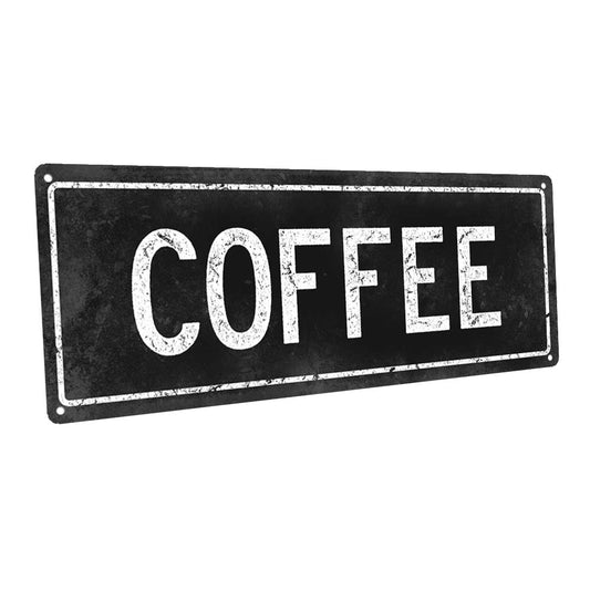 Black Coffee Metal Sign