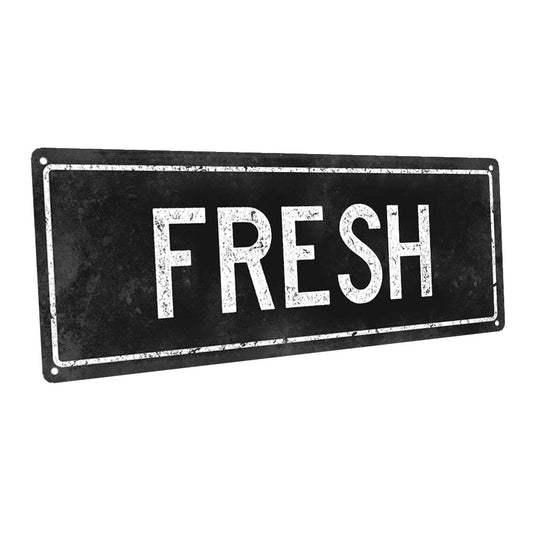 Black Fresh Metal Sign