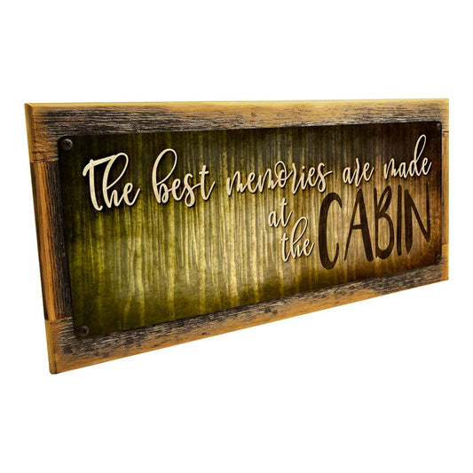 Framed The Best Memories Are Made At The Cabin Metal Sign