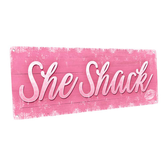 She Shack Metal Sign