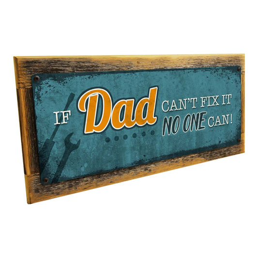 Framed If Dad Can't Fix It
