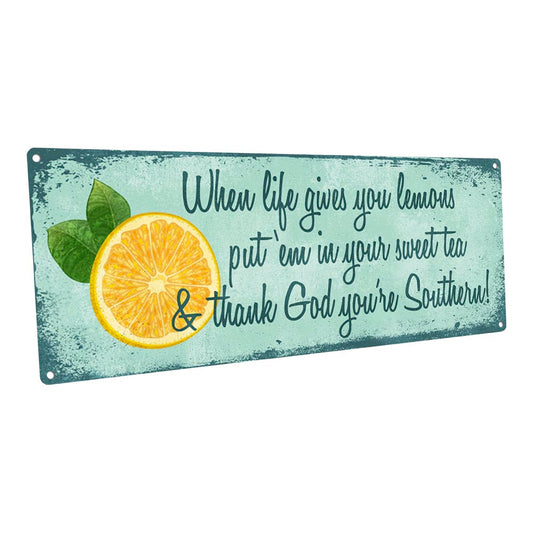 Thank God You're Southern Metal Sign