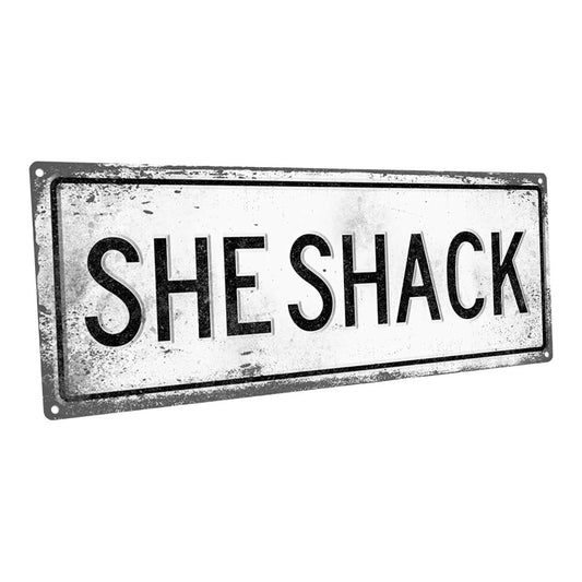 She Shack Metal Sign