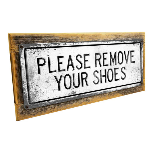 Framed Retro Please Remove Your Shoes Metal Sign