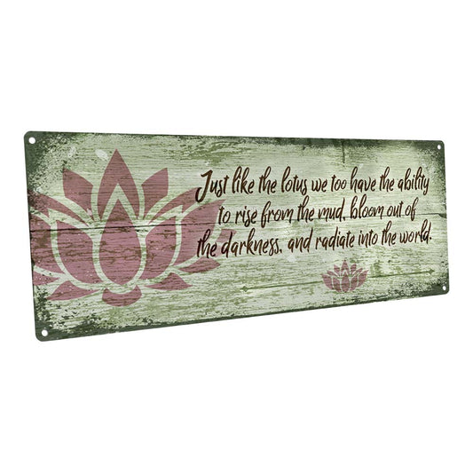 Lotus From Mud Metal Sign