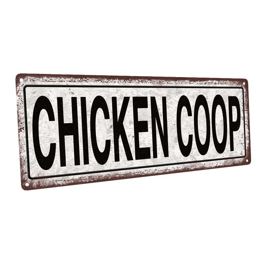 Chicken Coop Metal Sign
