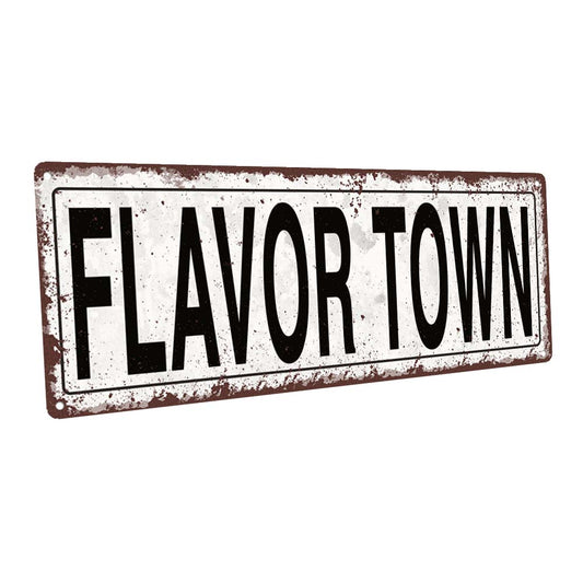Flavor Town Metal Sign