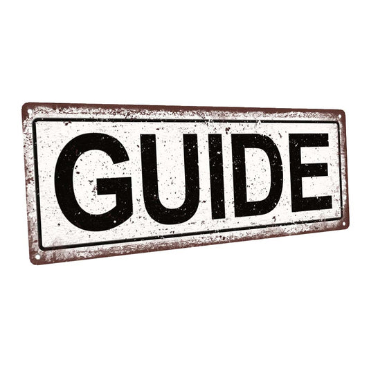 Guide Metal Sign