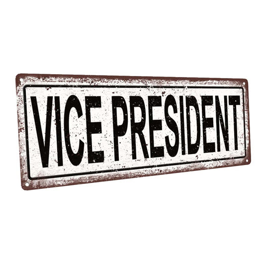 Vice President Metal Sign
