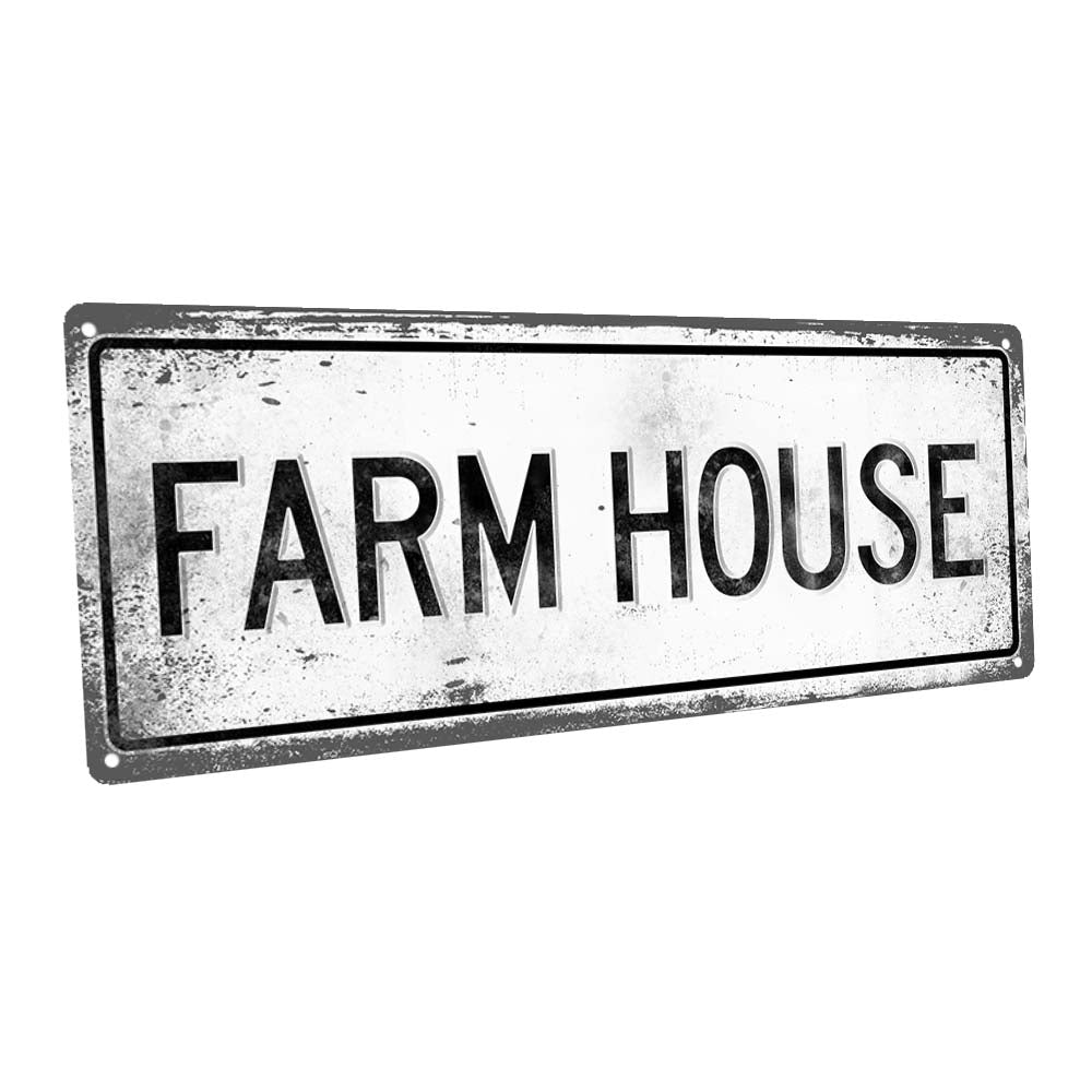 Farm House Metal Sign