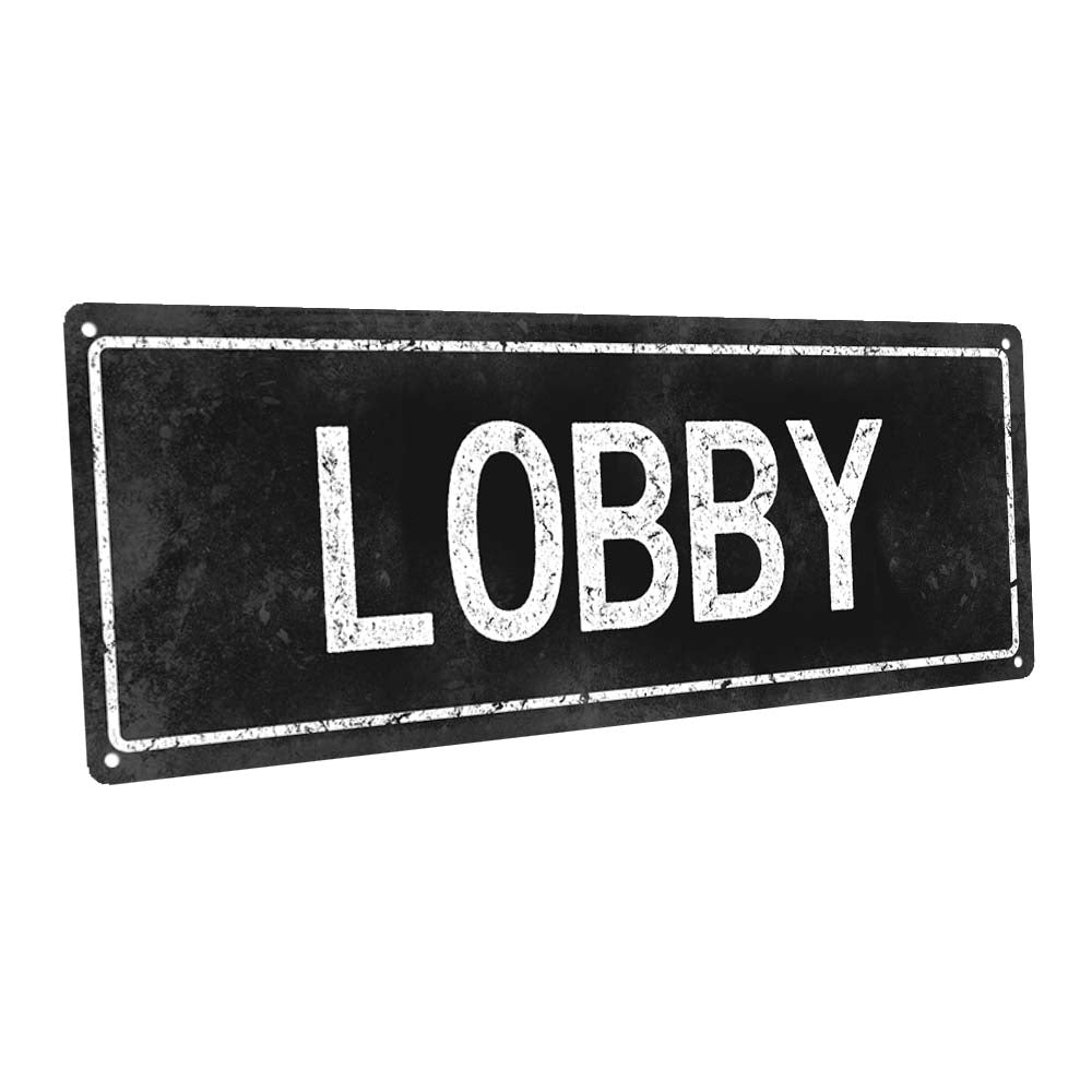 Black Lobby Metal Sign