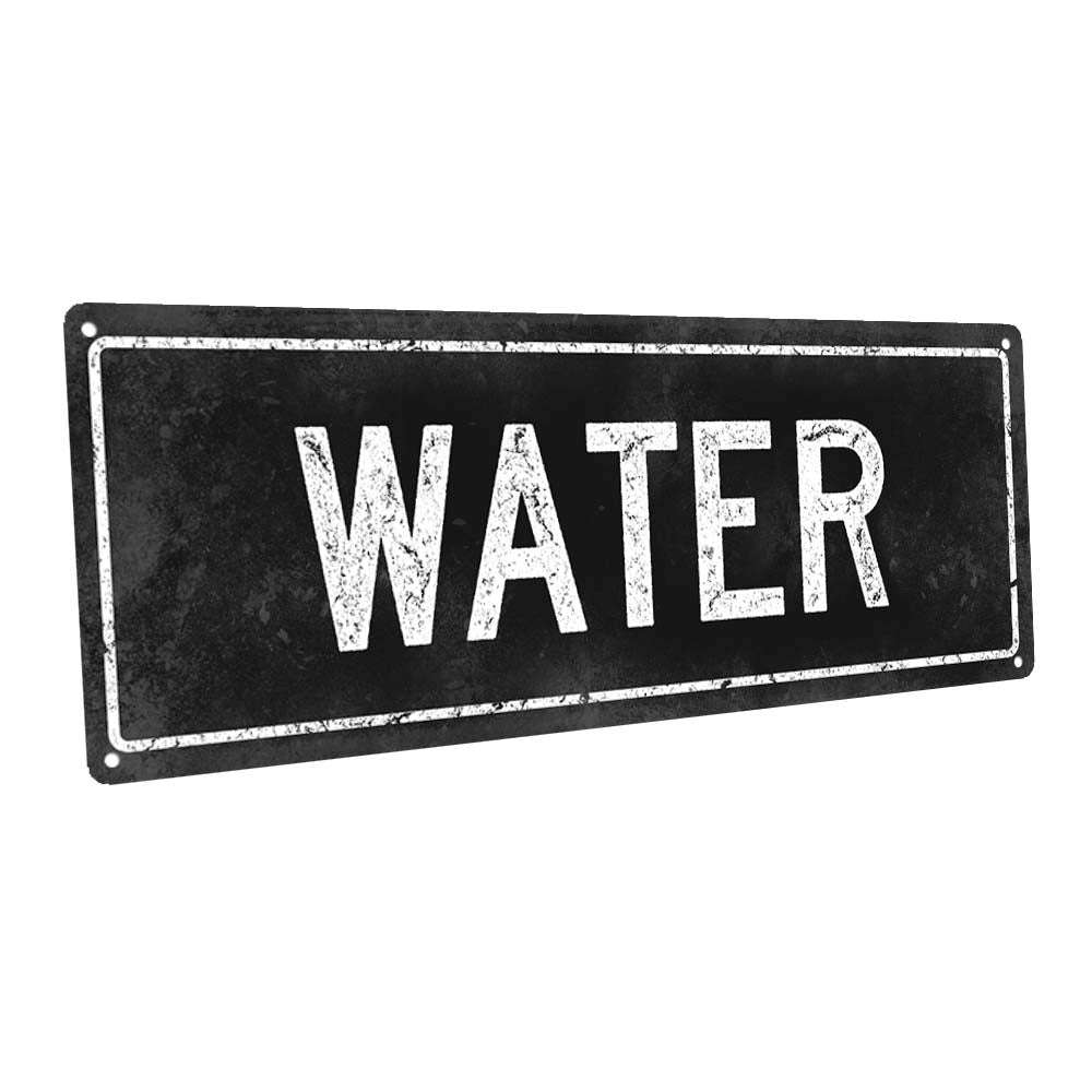 Black Water Metal Sign