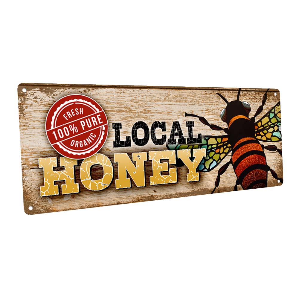 Fresh Organic Local Honey / Bee Metal Sign