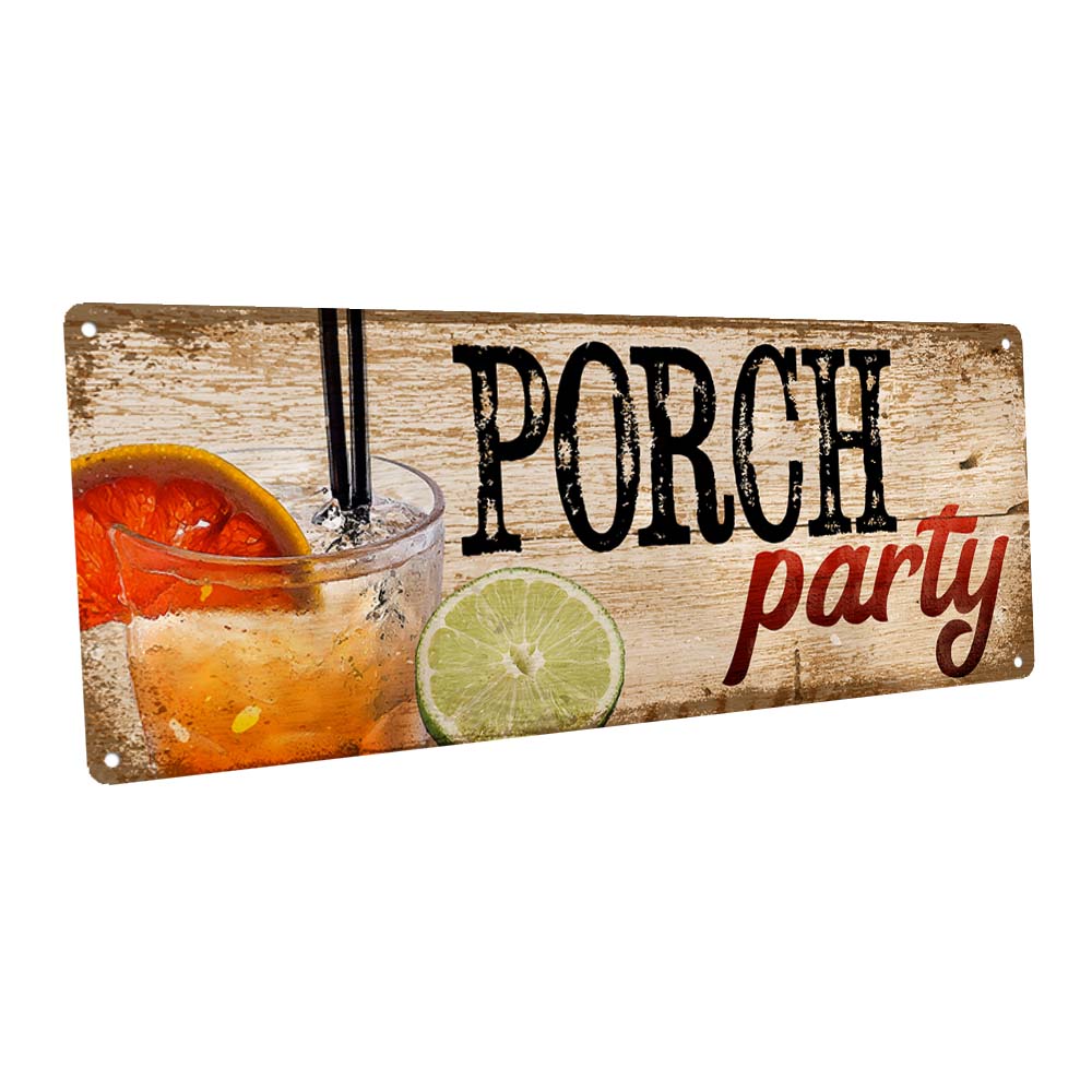 Porch Party Metal Sign