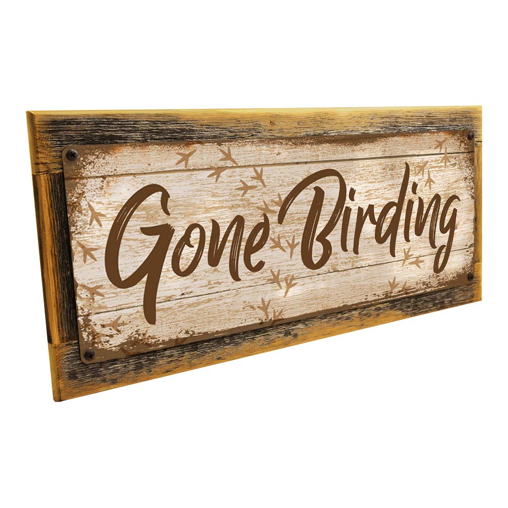 Framed Gone Birding Metal Sign