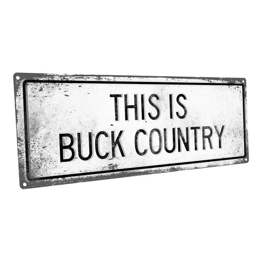Buck Country Metal Sign