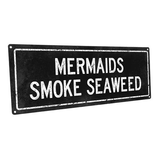 Black Mermaids Smoke Seaweed Metal Sign