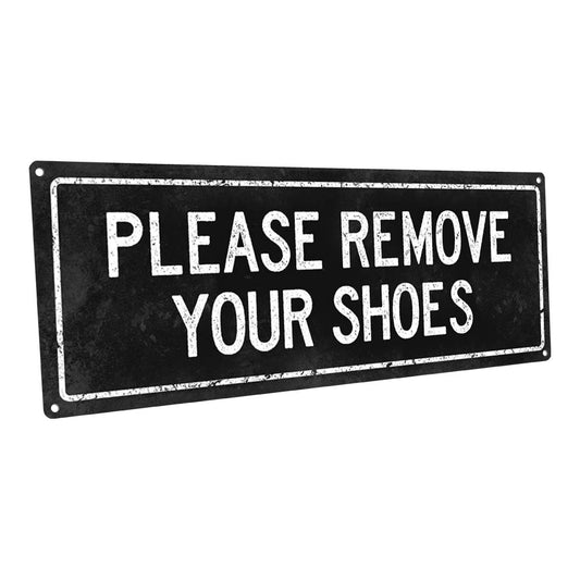 Retro Please Remove Your Shoes Metal Sign