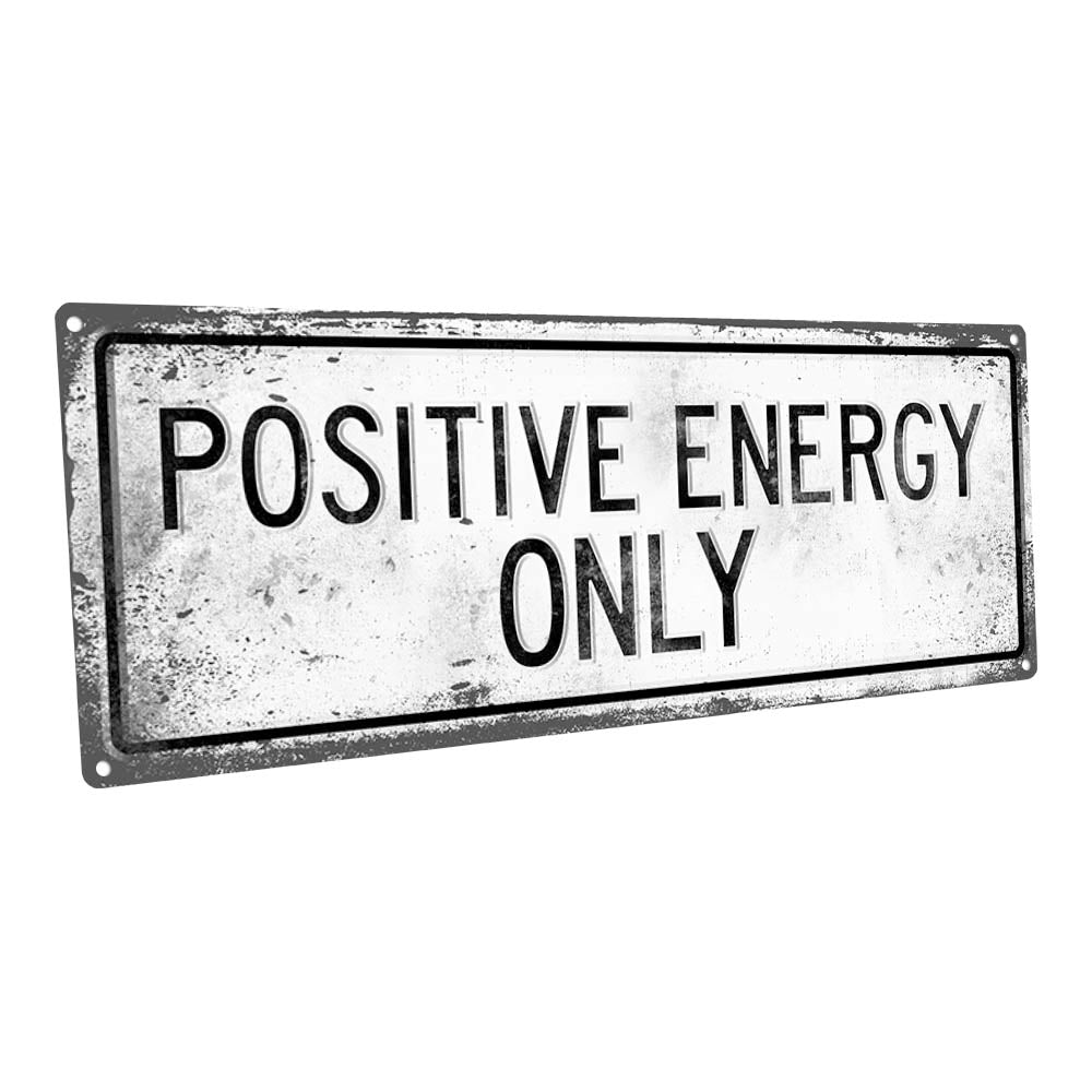 Retro Positive Energy Only Metal Sign