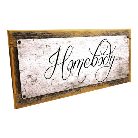 Framed Homebody Metal Sign