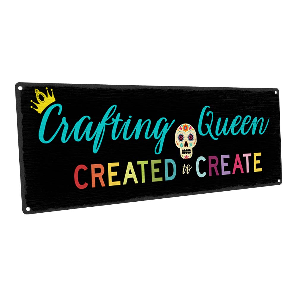 Crafting Queen Metal Sign
