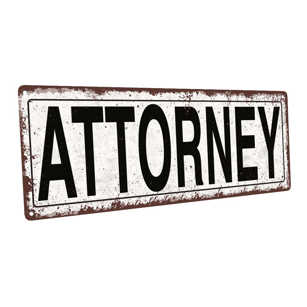 Attorney Metal Sign