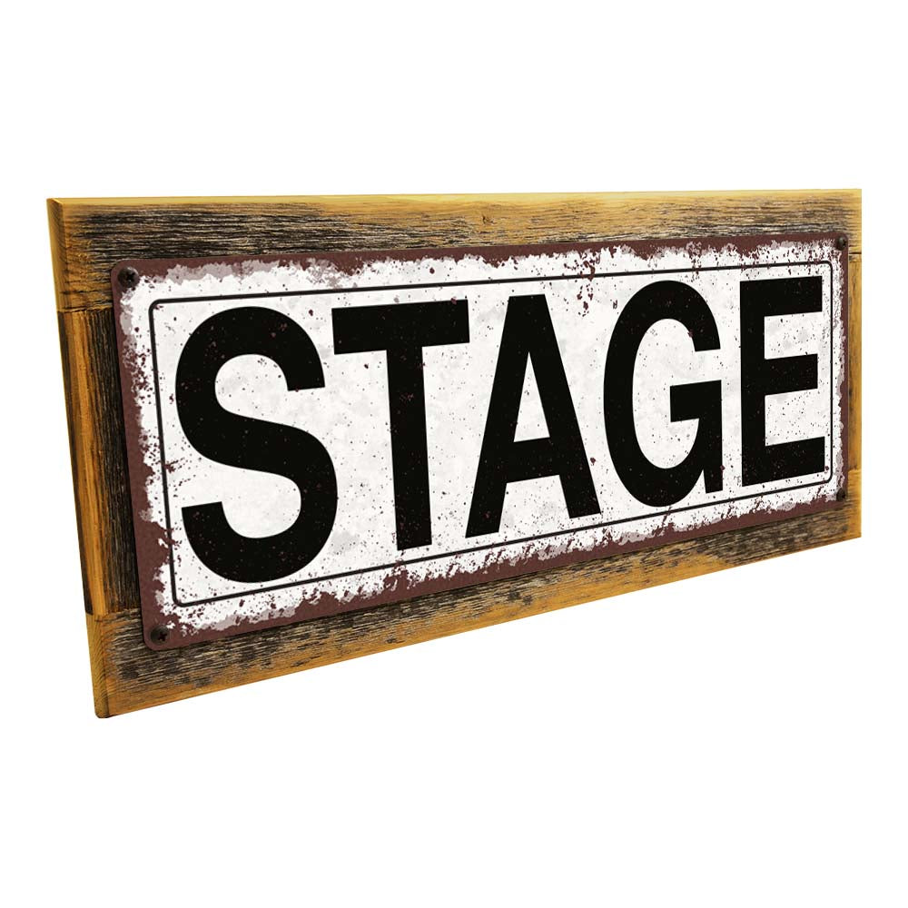 Framed Stage Metal Sign
