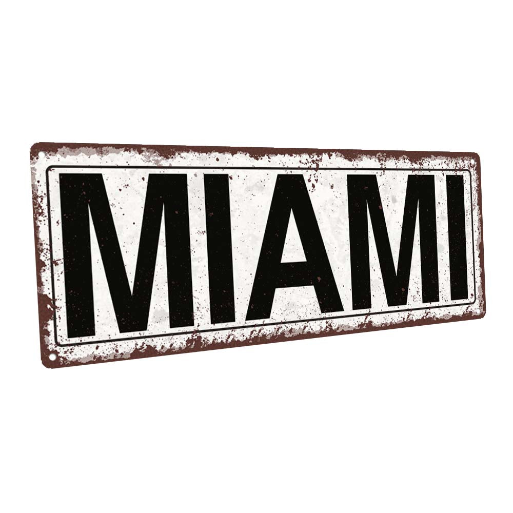 Miami Metal Sign