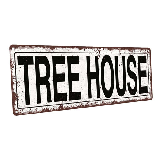 Tree House Metal Sign
