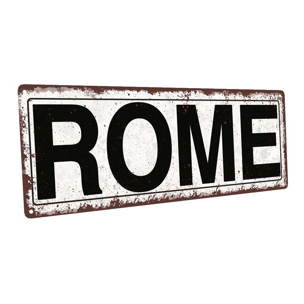Rome Metal Sign