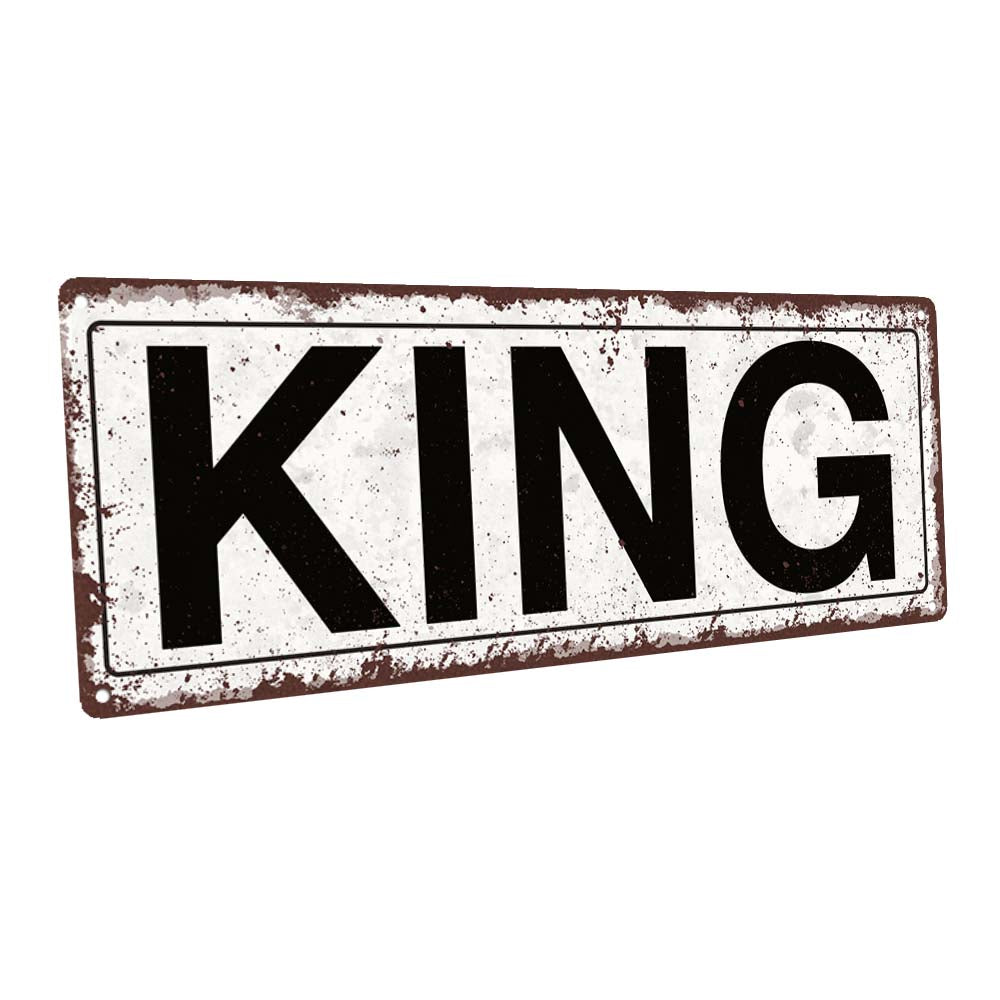 King Metal Sign