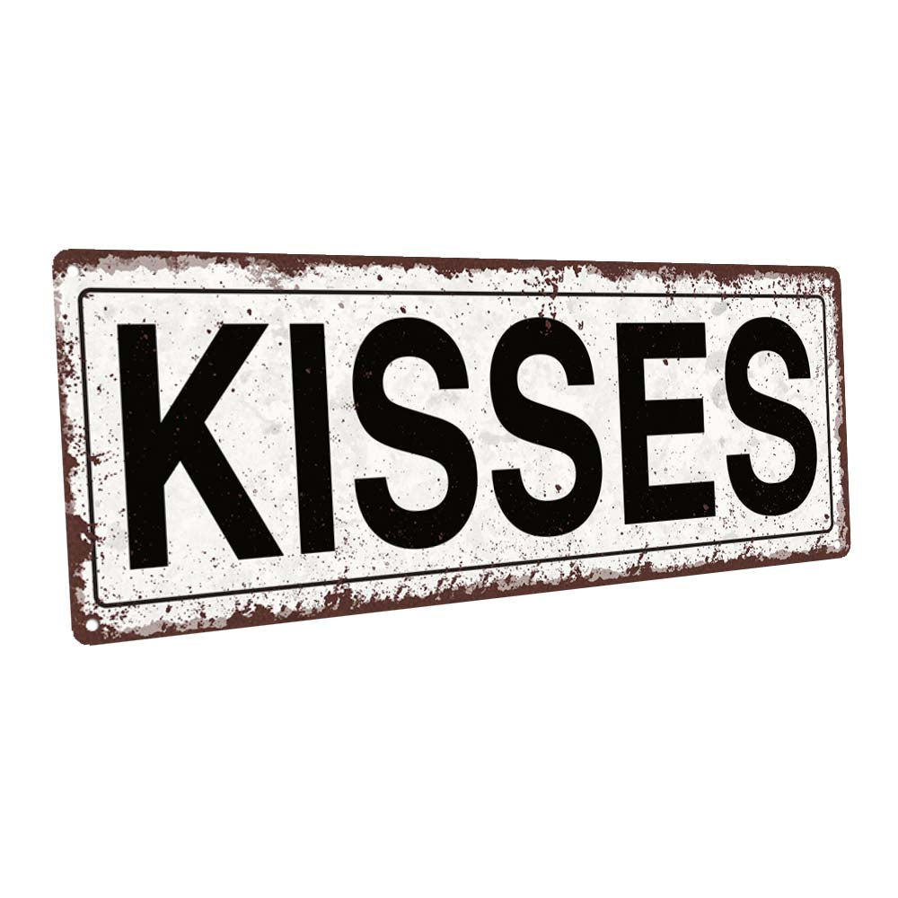 Kisses Metal Sign
