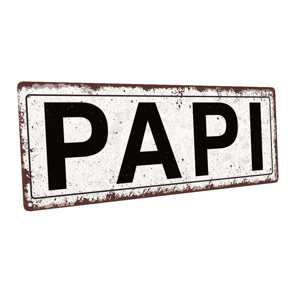 Papi Metal Sign