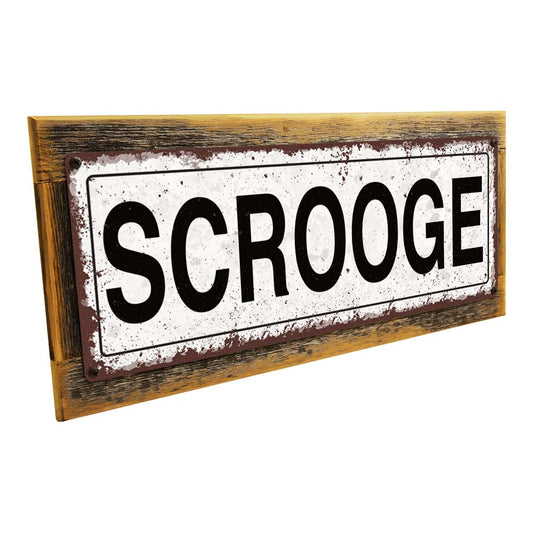 Framed Scrooge Metal Sign
