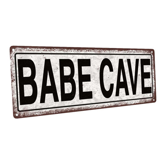 Babe Cave Metal Sign