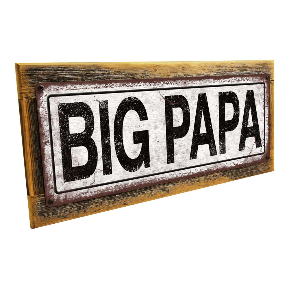 Framed Big Papa Metal Sign