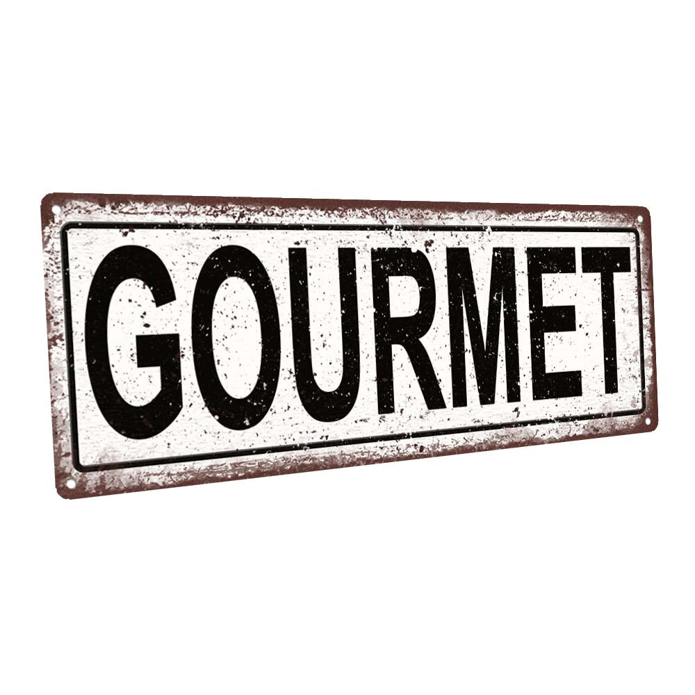 Gourmet Metal Sign