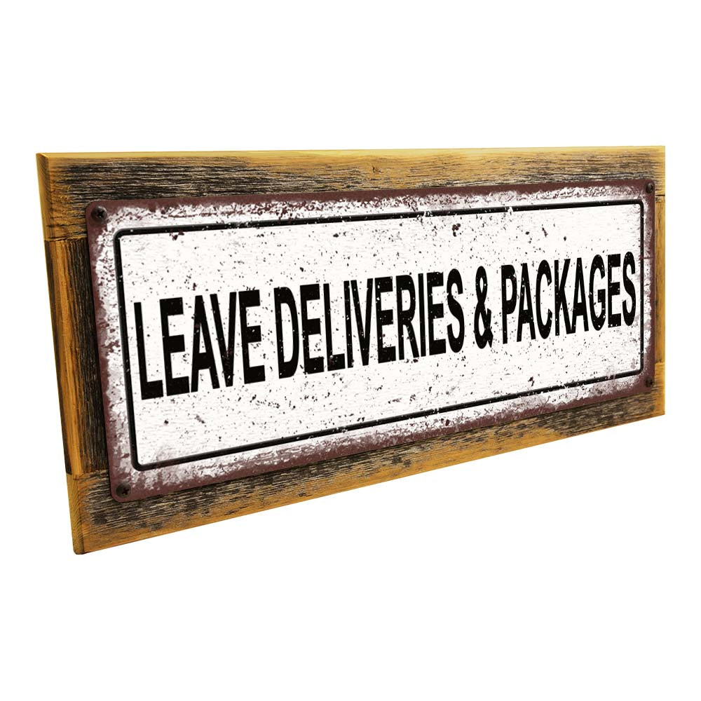Framed Leave Deliveries Metal Sign