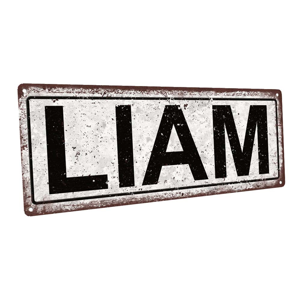 Liam Metal Sign
