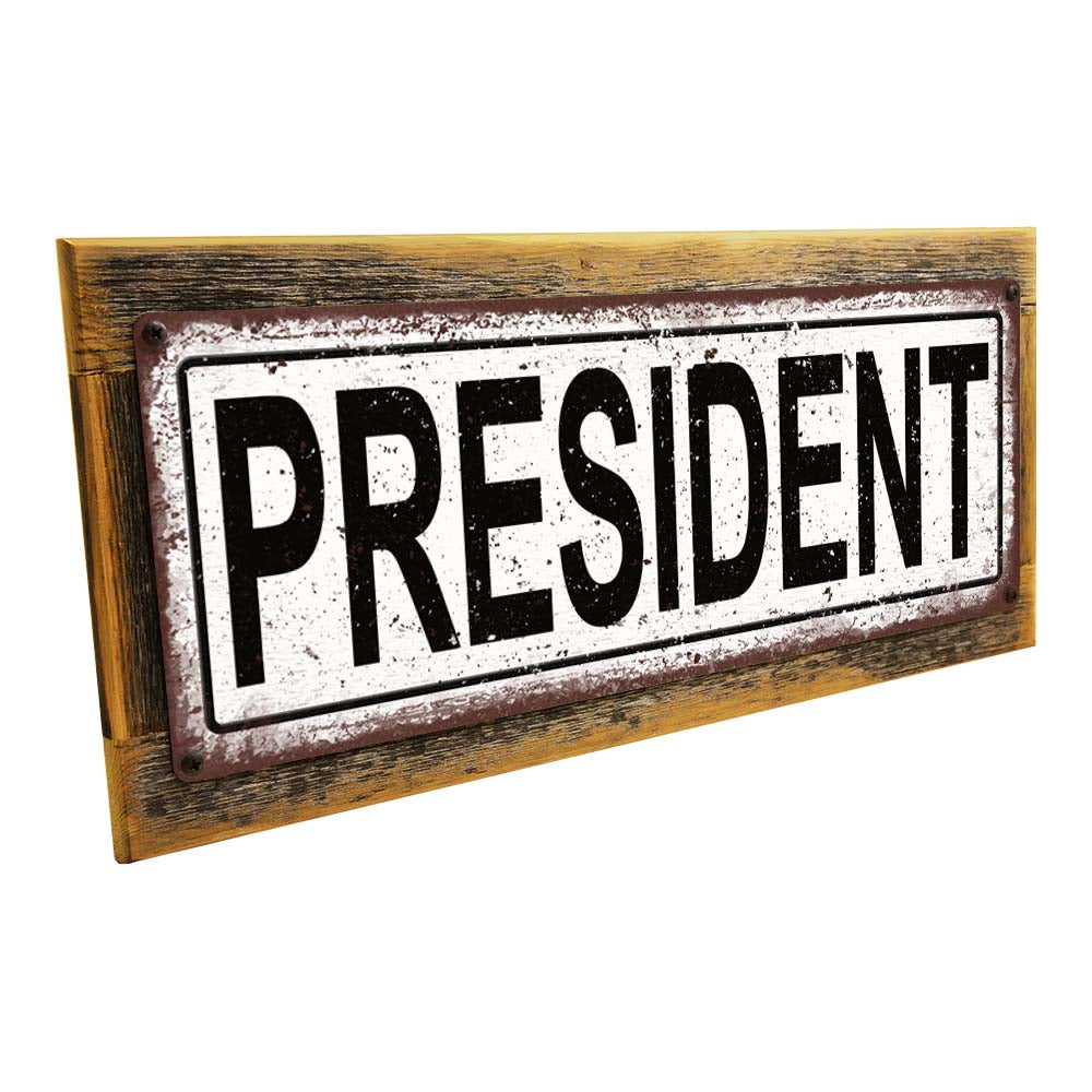 Framed President Metal Sign