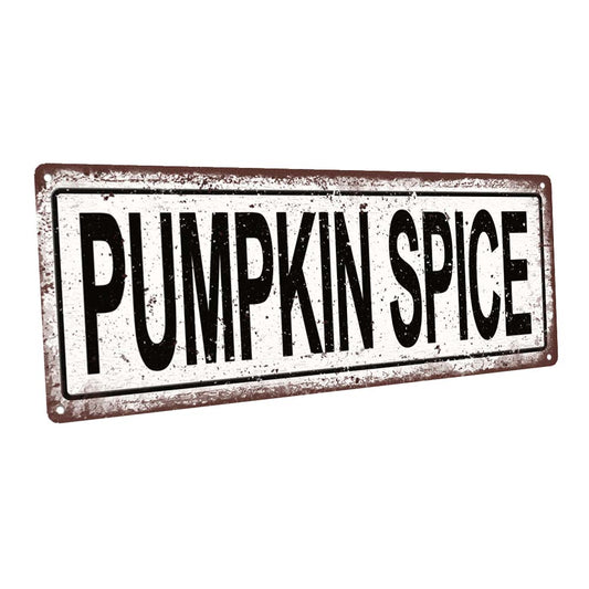 Pumpkin Spice Metal Sign
