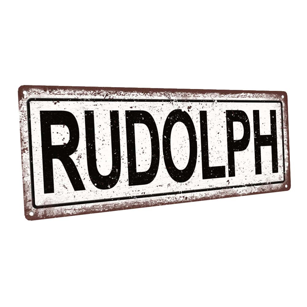 Rudolph Metal Sign