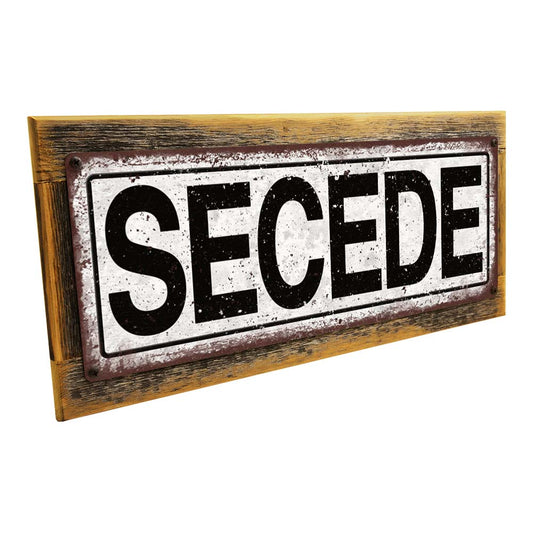 Framed Secede Metal Sign