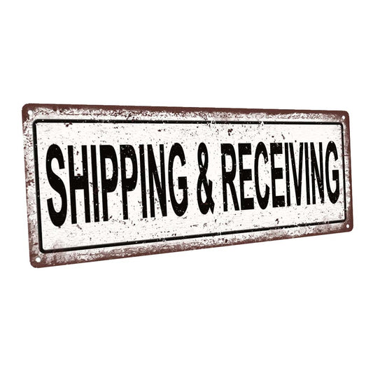 Shipping And Receiving Metal Sign