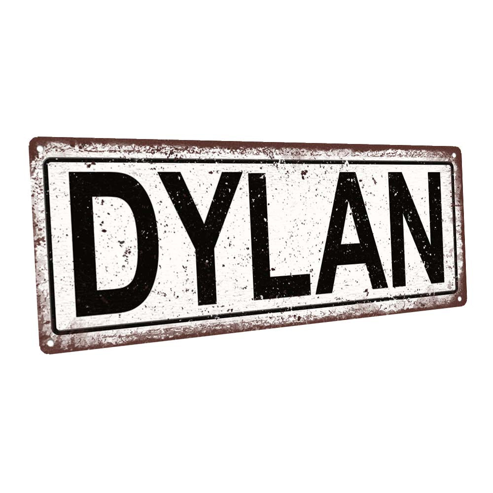 Dylan Metal Sign