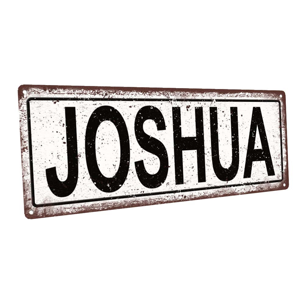 Joshua Metal Sign