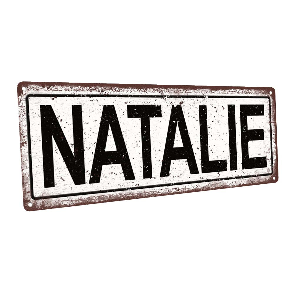 Natalie Metal Sign