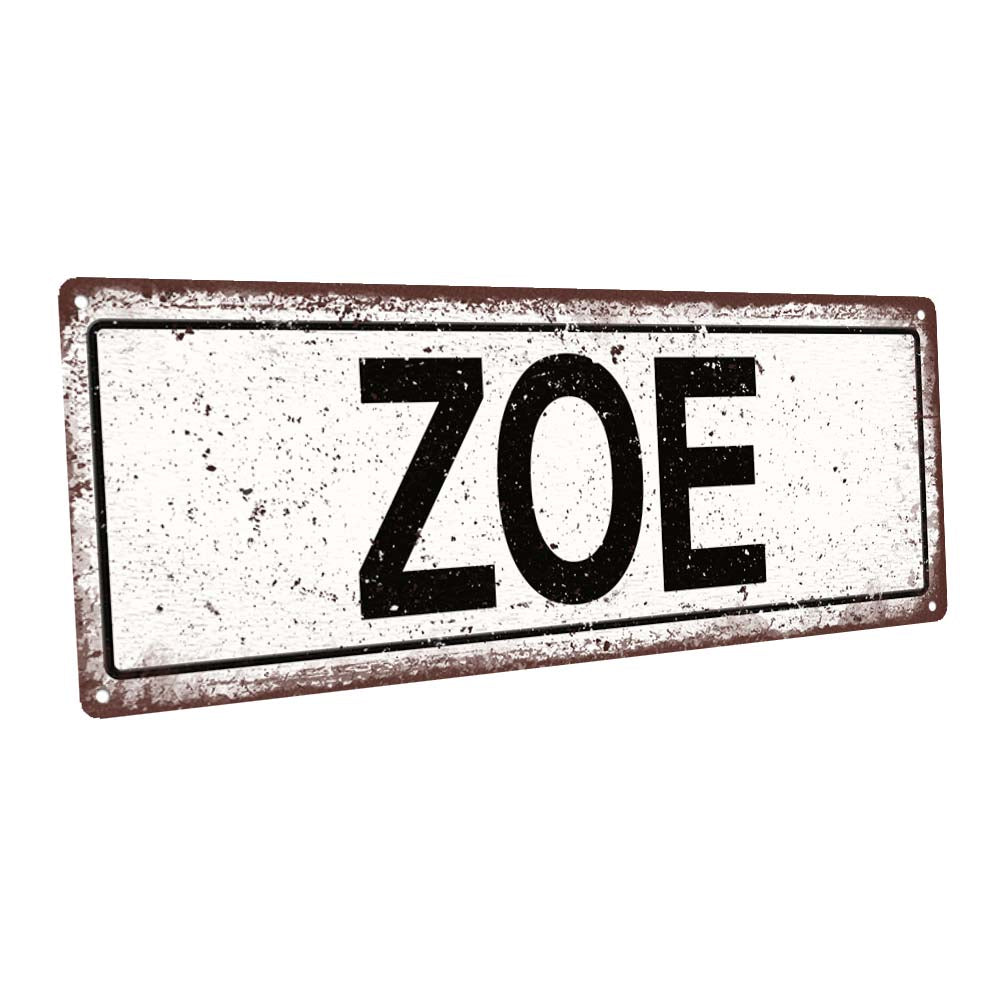 Zoe Metal Sign