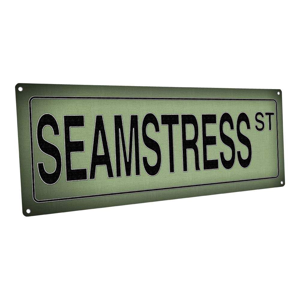Seamstress St Metal Sign