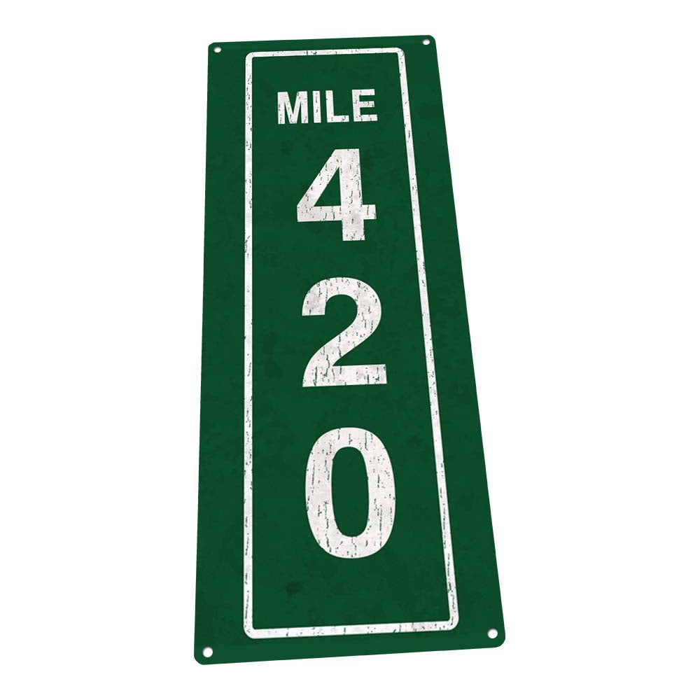 Mile Marker 420 Metal Sign
